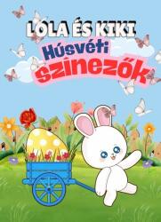 Marysol könyvkiadó Lola és Kiki - Húsvéti színezők §H