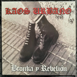 Kaos Urbano Bronka Y Rebelion