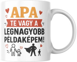  Apa te vagy a legnagyobb példaképem bögre (apa_te_vagy_a_legnagyobb_peldakepem_bogre)