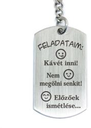 R.M. ékszer Feladataim: Kávét inni! - vicces gravírozott acél kulcstartó (13521-RM-D)