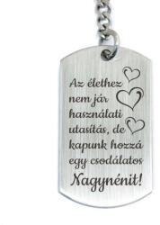 R.M. ékszer Az élethez nem jár használati utasítás - nagynéni acél kulcstartó (15966RMT)