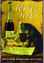 Retro-Gift kis táblakép Wine not? 17 cm x 12, 5 cm