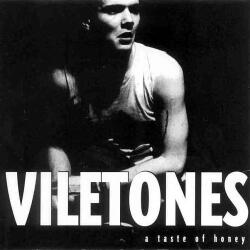 Viletones A Taste Of Honey