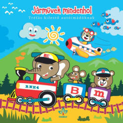 Csengőkert Kiadó Járművek mindenhol - Tréfás kifestő autóimádóknak - kreativjatek