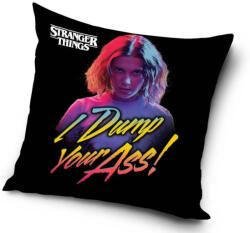  Stranger Things Dump Your Ass párna, díszpárna 40x40 cm (CBX590250) - kreativjatek