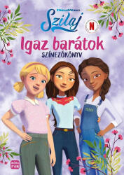 Móra Könyvkiadó Szilaj - Igaz barátok