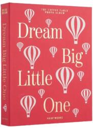 Printworks Fotóalbum, Printworks, Dream Big Little One, 33 x 27 cm, elegáns könyvborító, 60 fotó 10 x 15 cm, 30 oldal, személyre szabható, rózsaszín (PW00608)