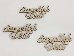 Natúr fa - "Szeretlek Dédi" 3db/csomag - papelito