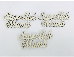 Fa felirat - "Szeretlek Mama" 3db/csomag - Krém - papelito