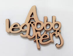  +Fa felirat " A legjobb férj" 10cm 32621 (32621)