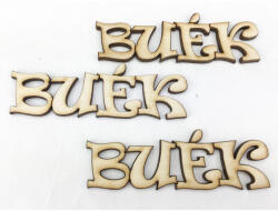 Natúr fa - "BUÉK" felirat 3db/csomag - papelito