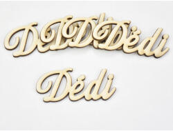 Natúr fa - "Dédi" felirat 6, 5cm 5db/csomag - papelito