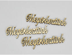  Natúr fa - "Megérkeztünk" felirat 3x11cm 5db/csomag - papelito