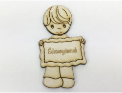  Natúr fa - "Édesanyámnak" kisfiú 5x9, 5cm - papelito