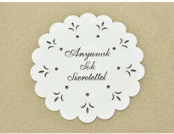  Díszes "Anyunak sok szeretettel" tábla koszorúra fehér 18cm - koszorúhoz és asztaldíszhez