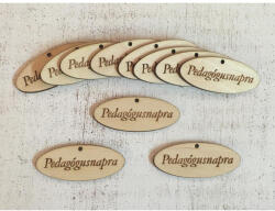  Natúr fa - "Pedagógusnapra" ovál táblák 10db/csomag - papelito