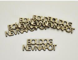  Natúr fa - " BOLDOG NÉVNAPOT " felirat 2, 4x6, 3cm 5db/csomag - papelito