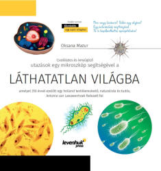 Levenhuk Láthatatlan világ. Ismeretterjesztő könyv (L-77898)