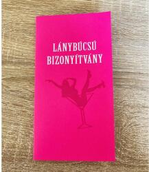  Bizonyítvány - Lánybúcsú -Ajándék lánybúcsúra (BIZ010 07.27.)
