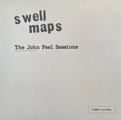 Swell Maps John Peel Sessions - facethemusic - 13 190 Ft