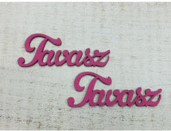  Fa "Tavasz" felirat magenta 2db/csomag - papelito