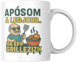 Apósom a legjobb ha épp grillezik bögre (aposom_a_legjobb_ha_epp_grillezik_bogre)