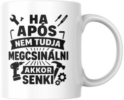  Ha após nemtudja megcsinálni akkor senki bögre (ha_apos_nemtudja_megcsinalni_akkor_senki_bogre)
