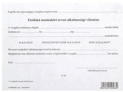  Nyomtatvány elsőfokú munkaköri orvosi alkalmassági vélemény - robbitairodaszer
