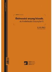 Pátria Nyomtatvány élelmezési anyag kiszab. és kivételezési biz II. PÁTRIA A/4 álló 50x2 (B.318-206/V) - robbitairodaszer