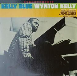 Kelly, Wynton Kelly Blue