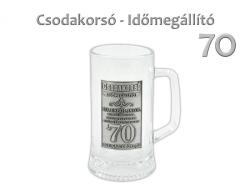 Bor-Kerámia Kft. |CQ Kft Csodakorsó Időmegállító 70. szülinap 0, 33l (4605959)