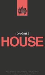 Various Origins of House
