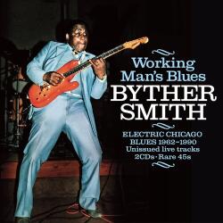 Smith, Byther Working Man's Blues. E