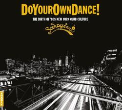 V/A Do Your Own Dance! - Scorpgemi Records Story Vol. 1