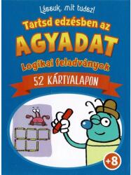  Lássuk, mit tudsz - Tartsd edzésben az agyadat