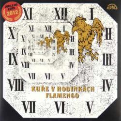 Supraphon LP Flamengo: Kuře V Hodinkách