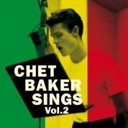 Valentine Records (2) LP Chet Baker: Chet Baker Sings Vol. 2 LTD