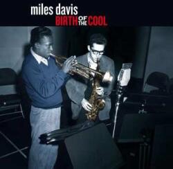 20th Century Masterworks LP Miles Davis: Birth Of The Cool LTD | CLR