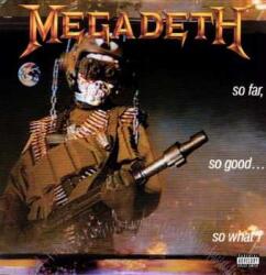 Capitol Records LP Megadeth: So Far, So Good. . . So What!