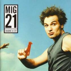 Universal Music Group LP Mig 21: Snadné Je Žít