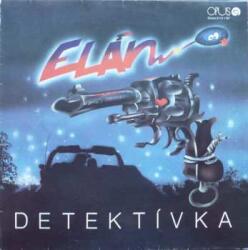 Opus LP Elán: Detektívka