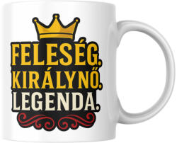  Feleség királynő legenda bögre (feleseg_kiralyno_legenda_bogre)