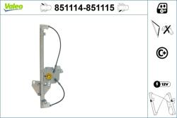 VALEO Mecanism actionare geam VALEO 851114 (851114)
