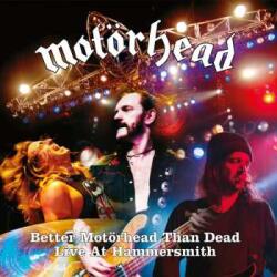 BMG 4LP Motörhead: Better Motörhead Than Dead - Live At Hammersmith