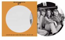 Universal SP ABBA: Love Isn’t Easy (but It Sure Is Hard Enough) / I Am Just A Girl (limited Edition) (picture Disc)