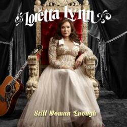 Legacy LP Loretta Lynn: Still Woman Enough
