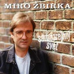 Universal Music Group LP Miroslav Žbirka: Samozrejmy Svet