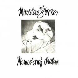 Opus LP Miroslav Žbirka: Nemoderný Chalan