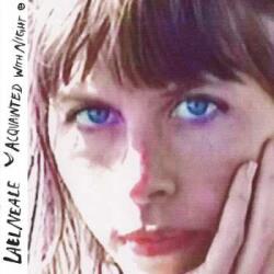 Sub Pop LP Lael Neale: Acquainted With Night CLR