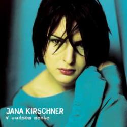 Universal Music Group 2LP Jana Kirschner: V Cudzom Meste